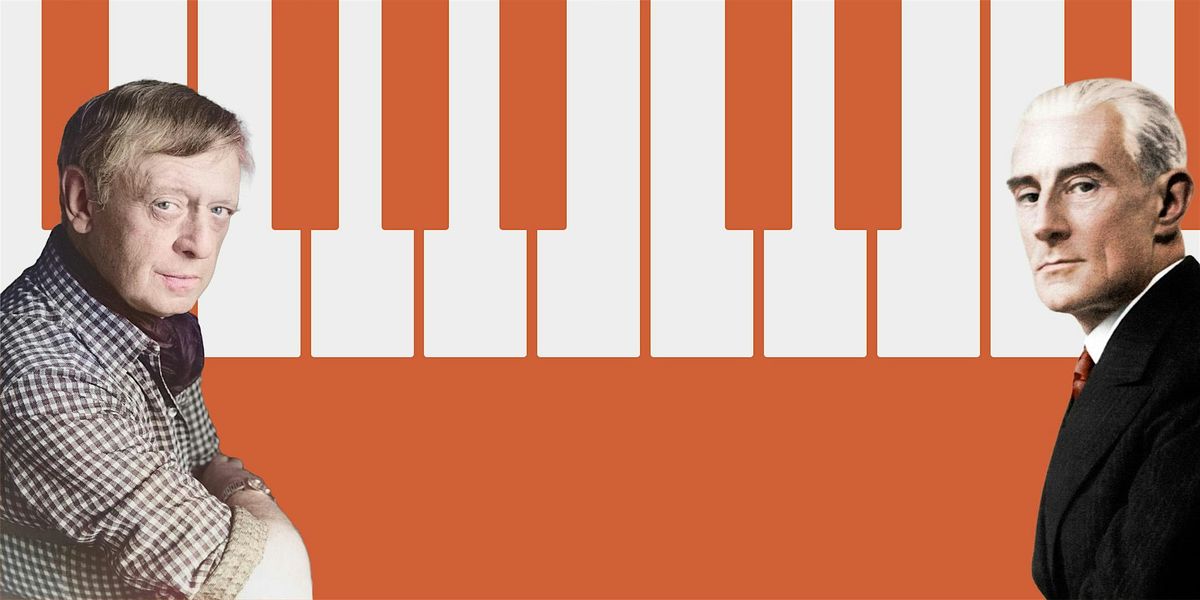 Piano Works: Anthony Burgess and Maurice Ravel