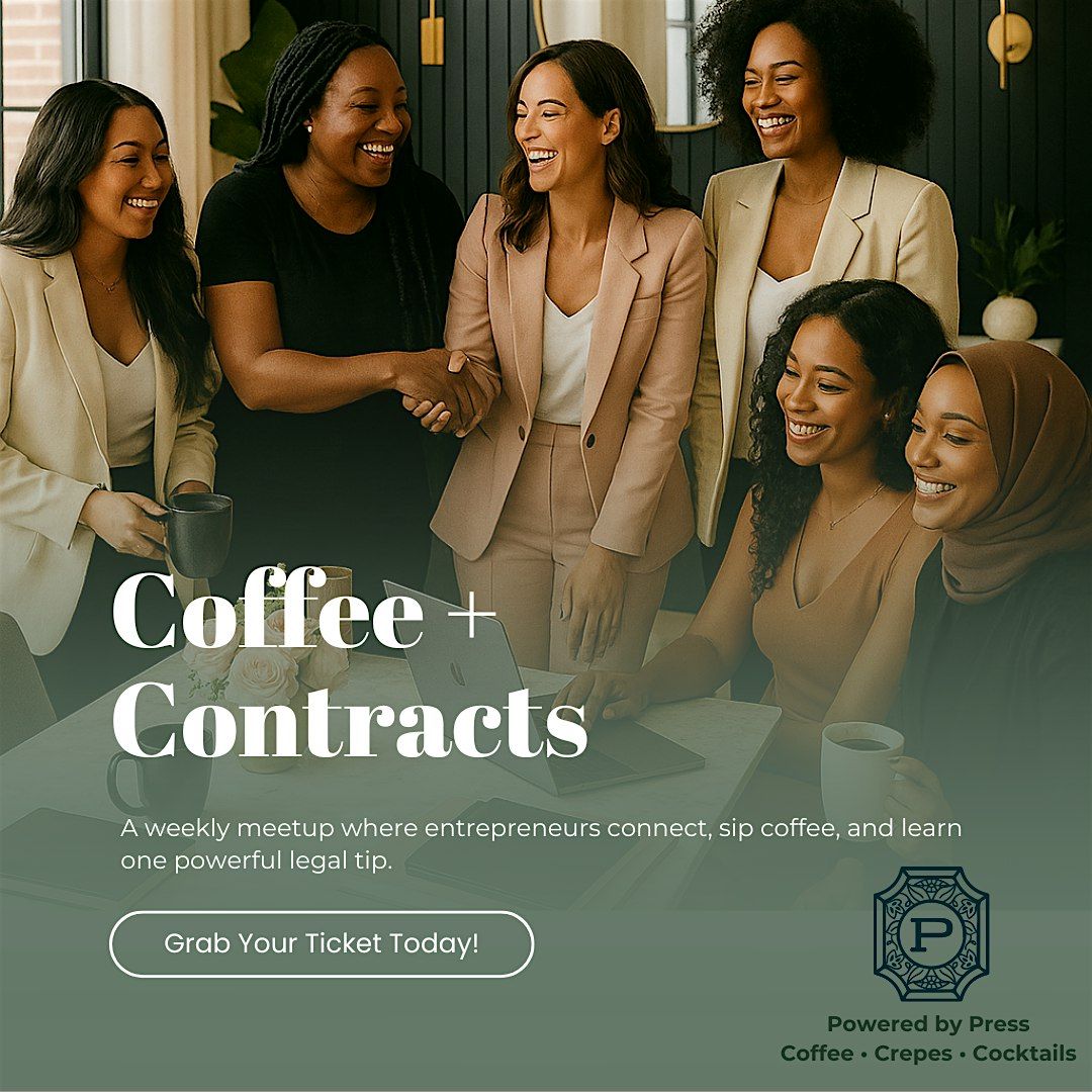 Coffee + Contracts\u2122 with LegalLuxe Law Group