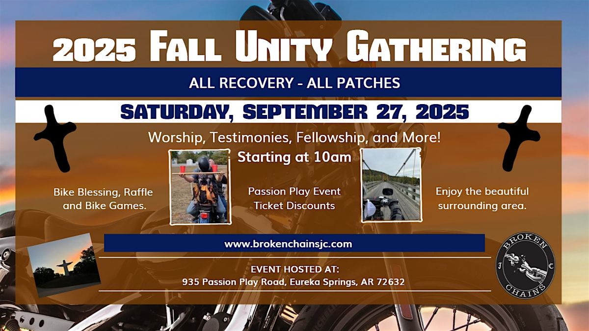 Fall Unity Gathering 2025 hosted by Broken Chains JC