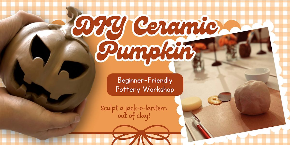 DIY Ceramic Pumpkin Workshop
