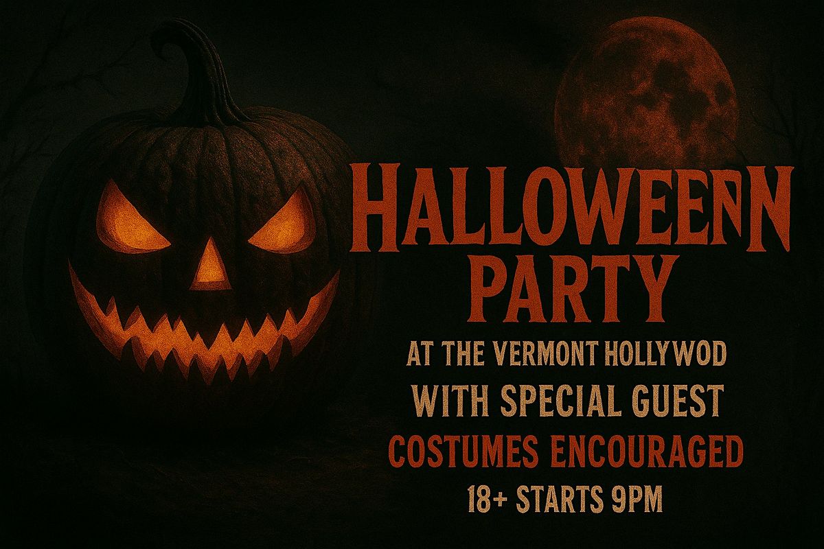 Los Angeles: Halloween Party w\/ Special Guest @ The Vermont Hollywood [18+]