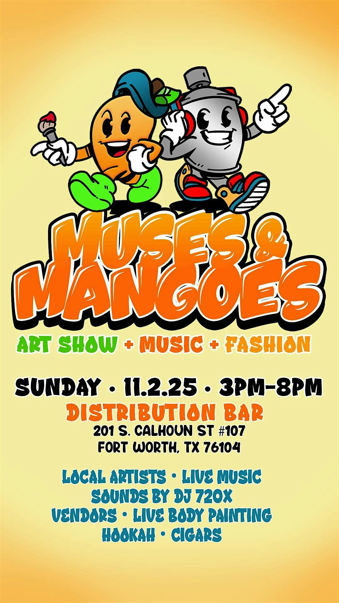 MUSES & MANGOES THE ART SHOW