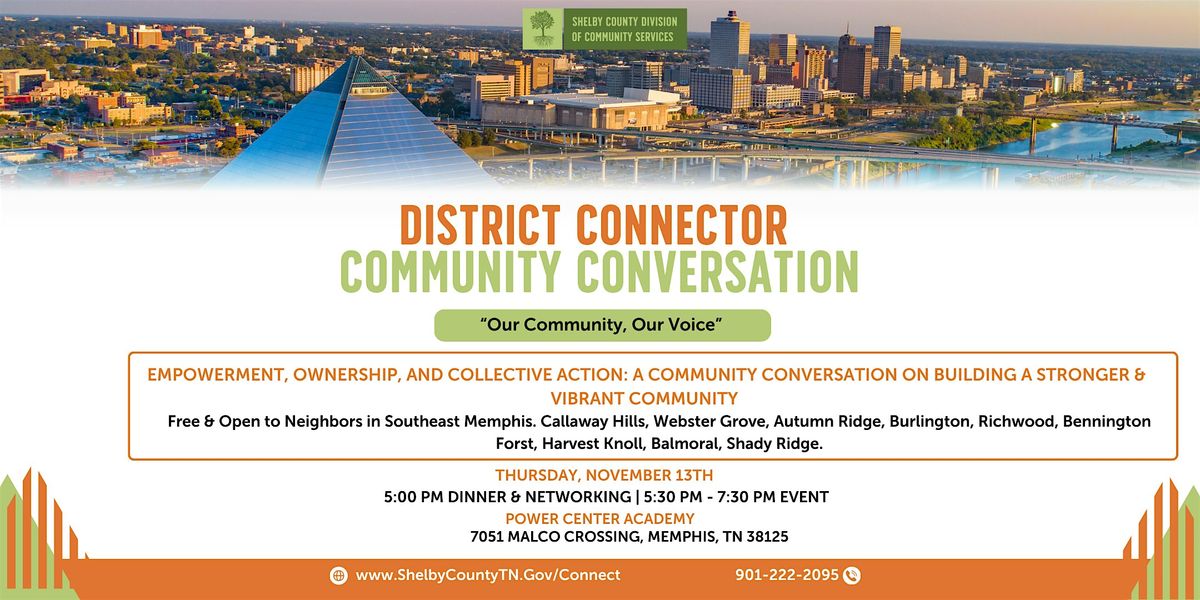 A Community Conversation with The Connector Program-Southeast Memphis