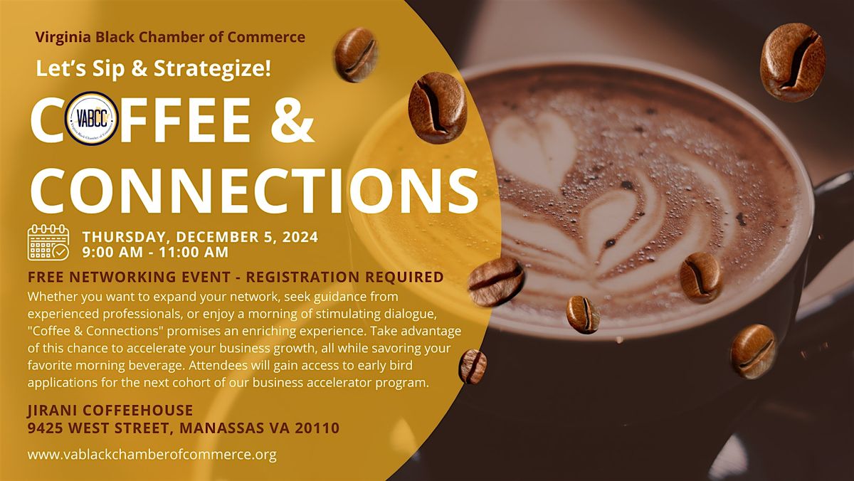 Coffee & Connections: Let's Sip & Strategize