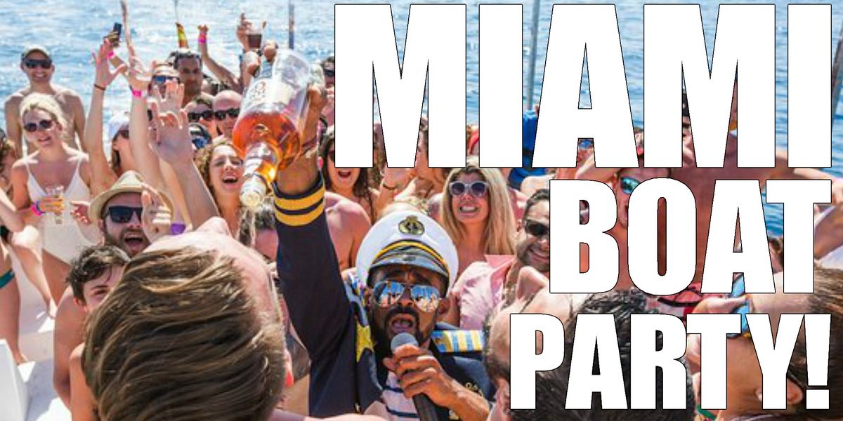 PARTY BOAT MIAMI - BOOZE CRUISE  MIAMI - PARTY BOAT MIAMI - BOOZE CRUISE