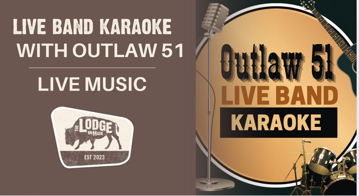 Outlaw 51 Live Band Karaoke