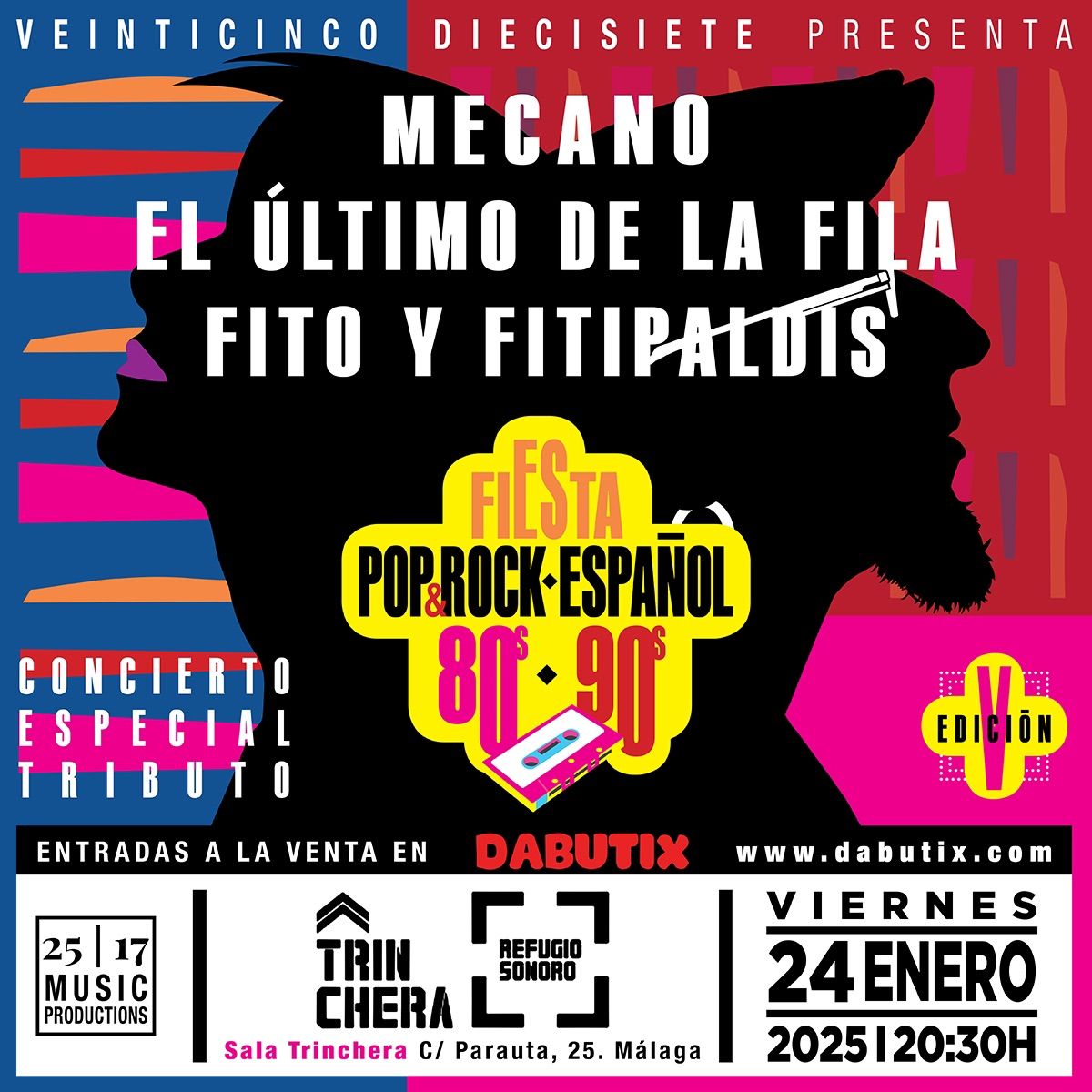 V EDICI\u00d3N FIESTA POP & ROCK ESPA\u00d1OL M\u00c1LAGA. CONCIERTO ESPECIAL HOMENAJE A MECANO, FITO Y EL \u00daLTIMO!