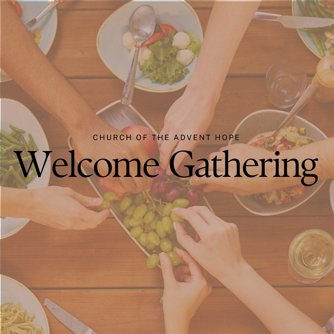 Advent Hope Welcome Gathering