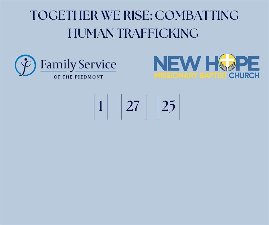 Together We Rise: Combatting Human Trafficking