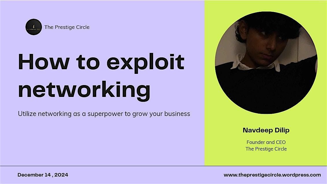 Business Webinar : How can you exploit Networking for Business Growth?