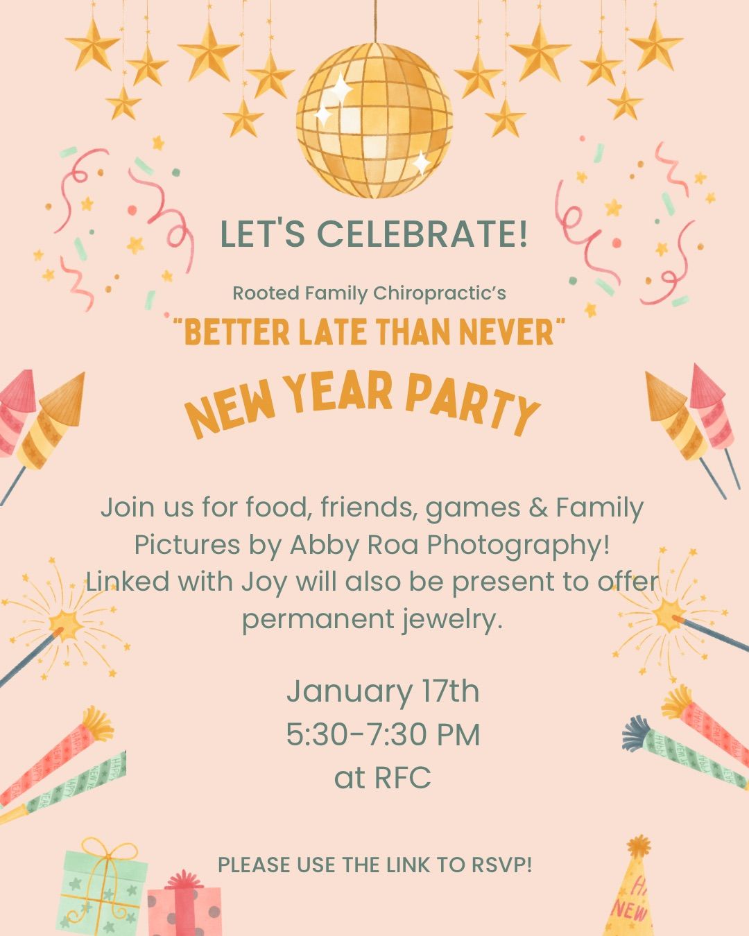 \u201cBetter Late Than Never\u201d New Year Party