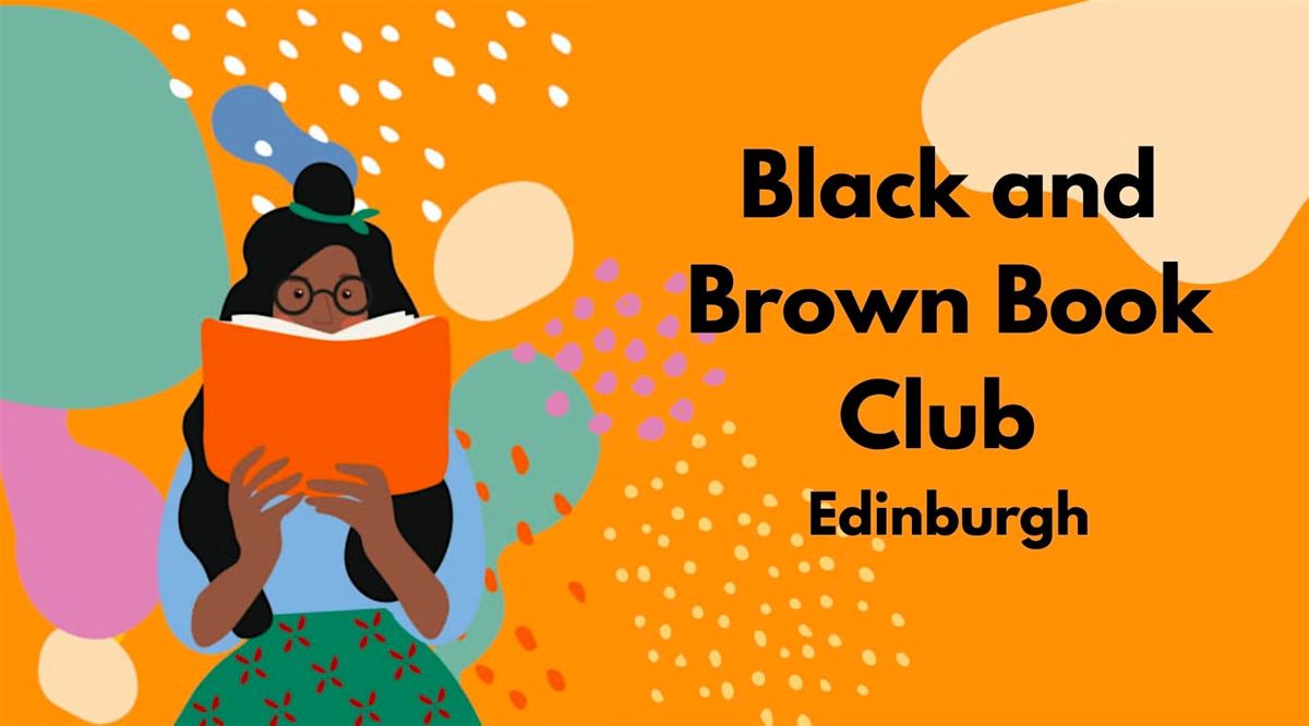 Black and Brown Book Club Social at Edinburgh Street Food
