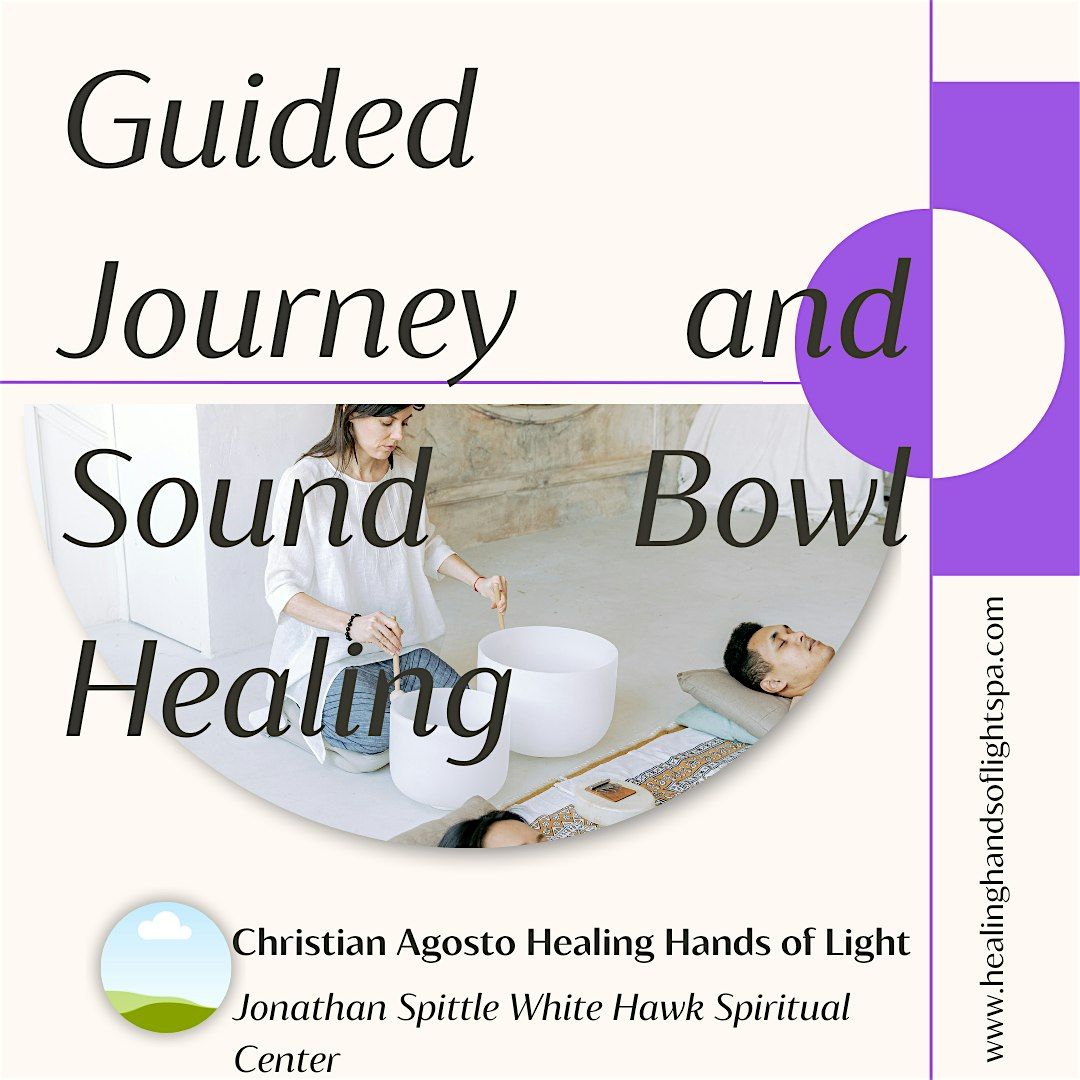 Guided Journey and Sound Bowl Healing