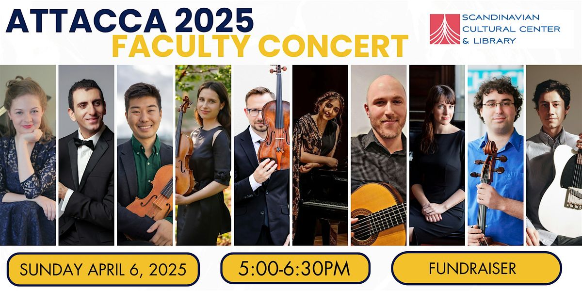 Attacca Faculty Concert: Spring 2025 Fundraiser