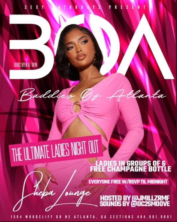 BOA -Baddies Of Atlanta?? Ultimate Ladies Night Out!! 