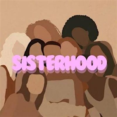 SISTERHOOD