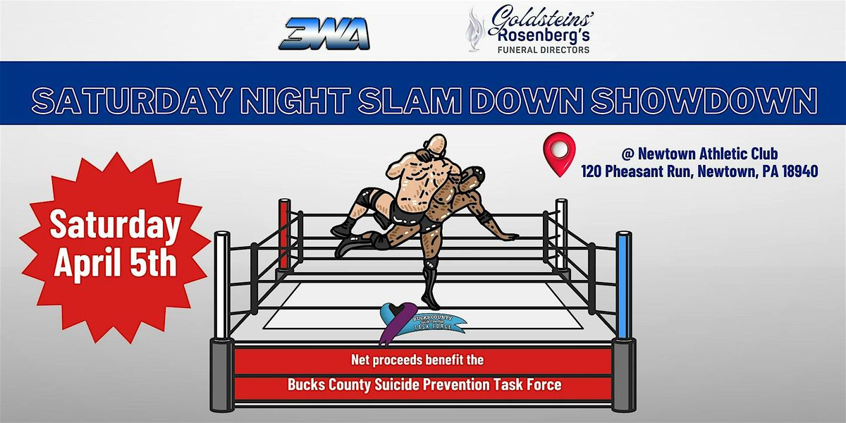 Wrestling - Saturday Night Slam Down Showdown 2025