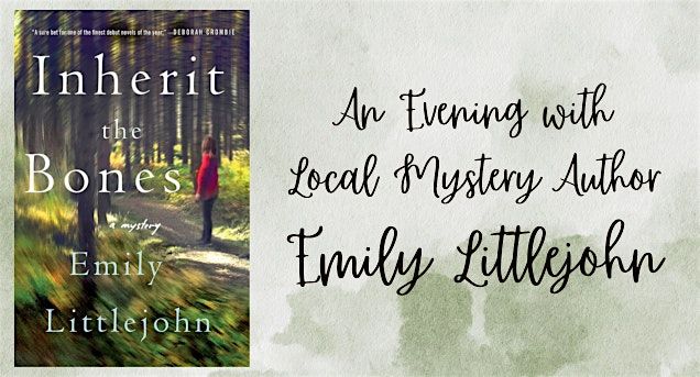 An Evening with Local Mystery Author Emily Littlejohn
