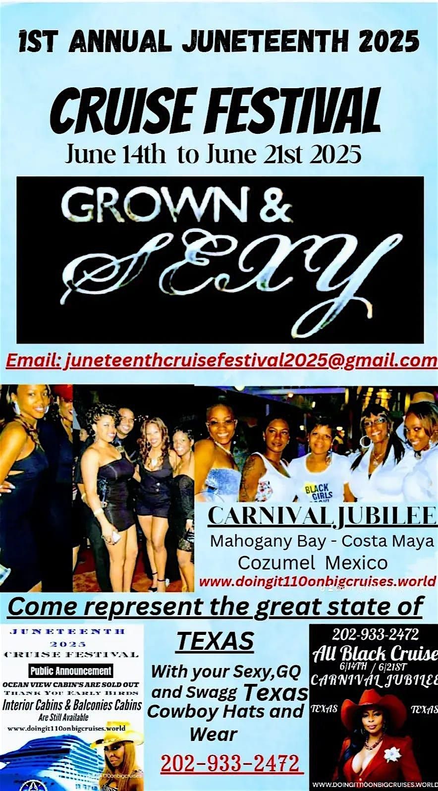 1ST ANNUAL JUNETEENTH GROWN & SEXY CRUISE FESTIVAL 2025