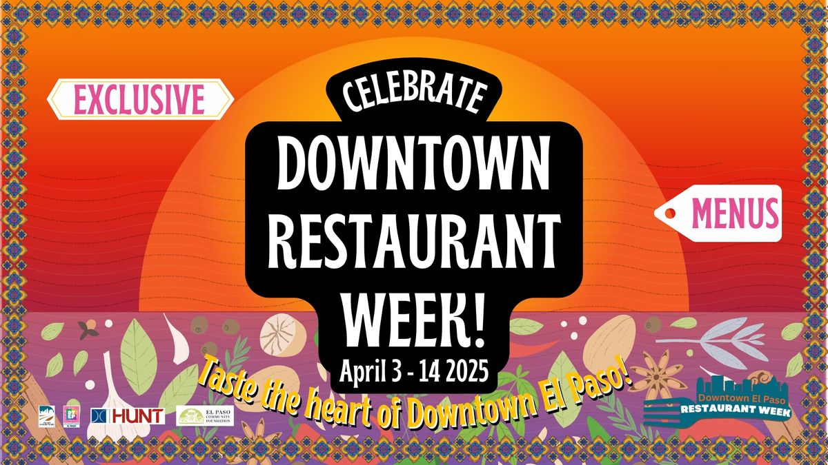 \ud83c\udf89 Downtown Restaurant Week 2025 is Almost Here! \ud83c\udf74