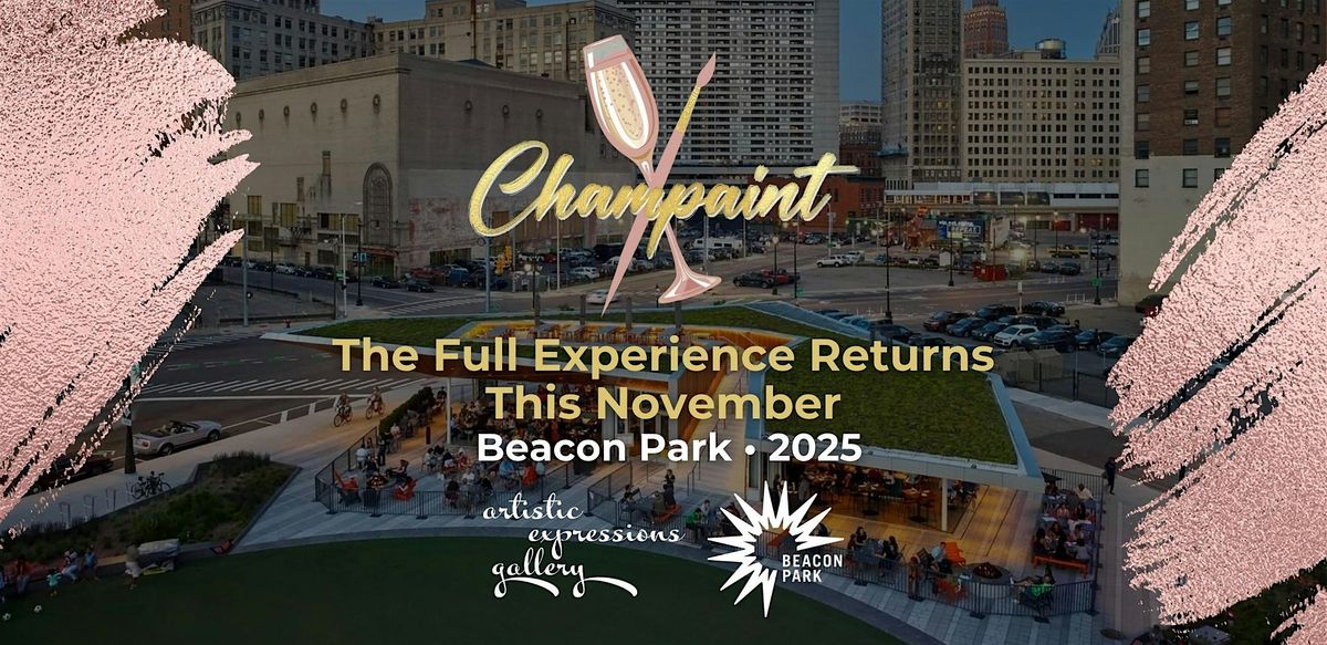 CHAMPAINT \u2013 November Edition (Date Coming Soon)