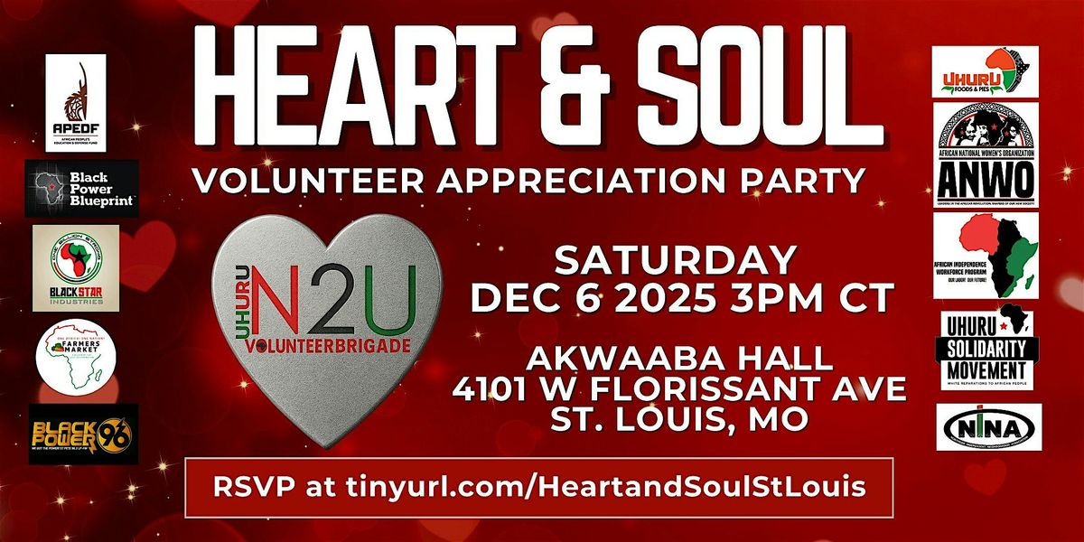Uhuru N2U Heart and Soul  4th Annual Volunteer Appreciation Event