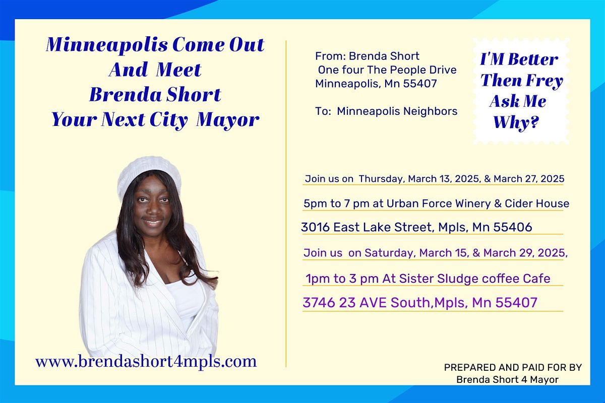 Minneapolis Come Meet Your Next City Mayor