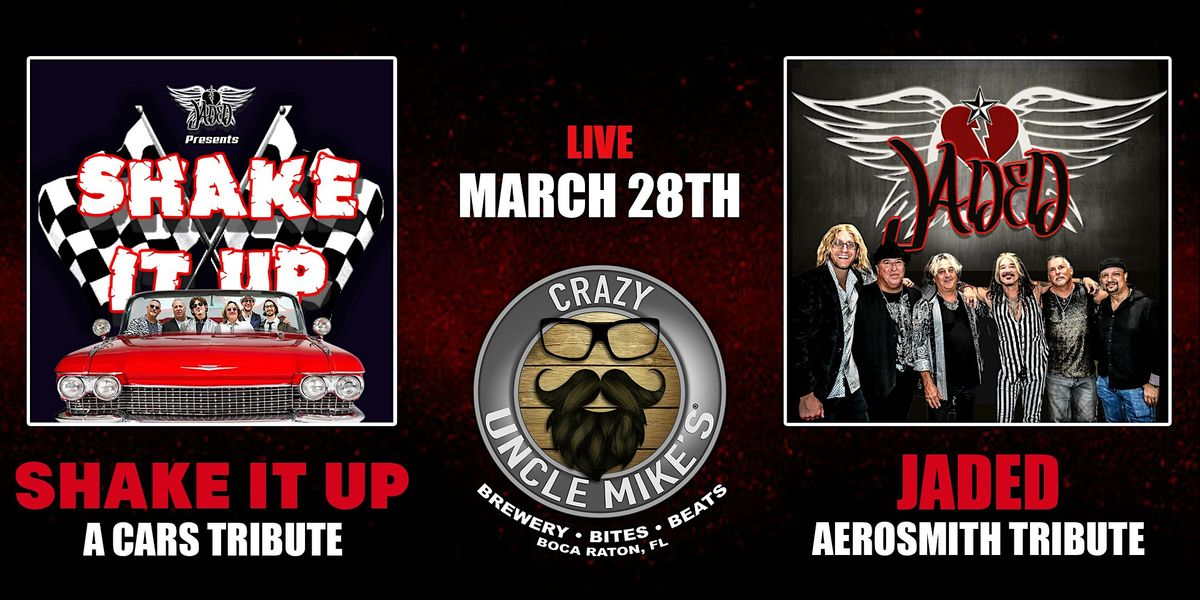 Jaded: Aerosmith Tribute & Shake It Up: Cars Tribute