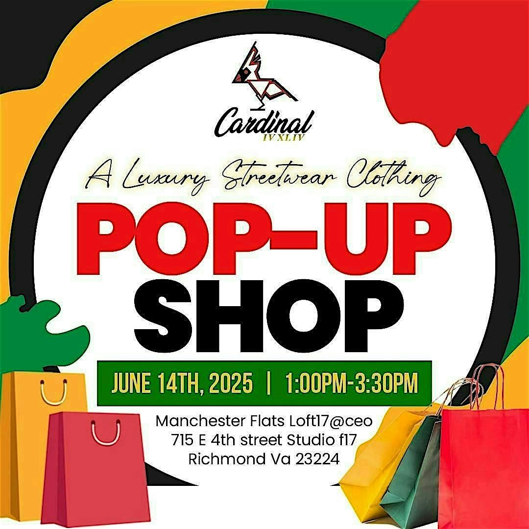 Cardinal IV XL IV Presents: Juneteenth Pop-Up Shop