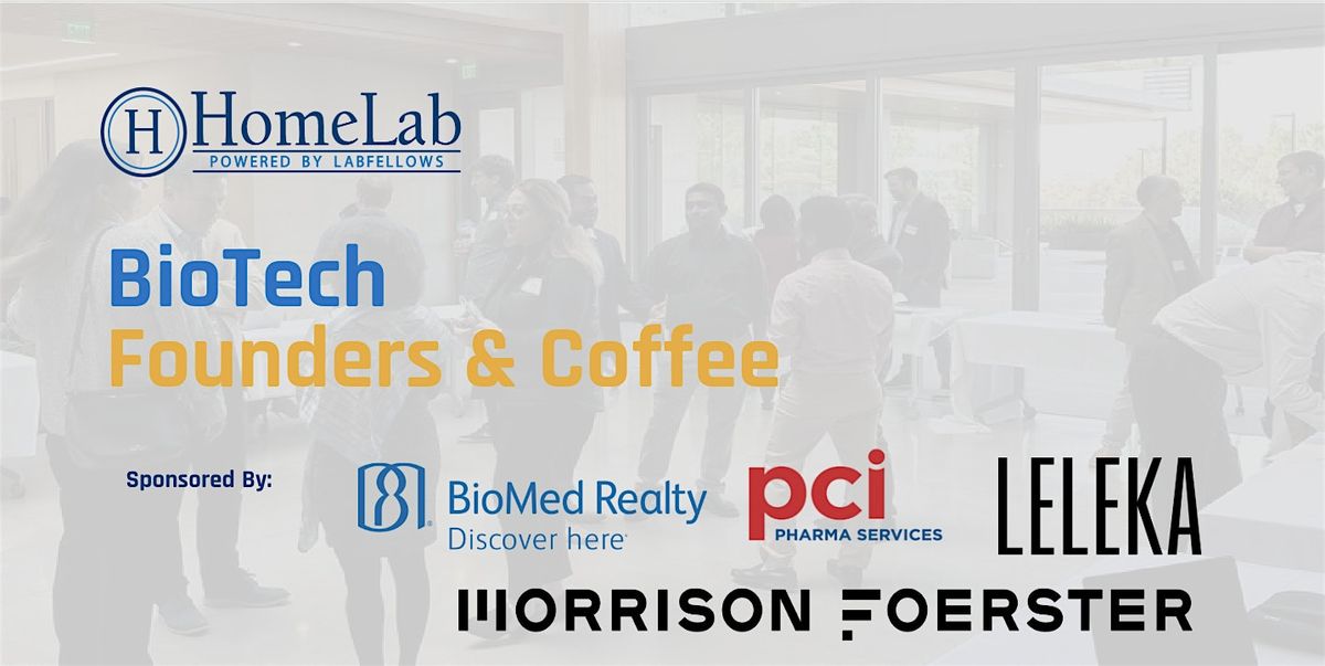 BioTech Founders & Coffee - August