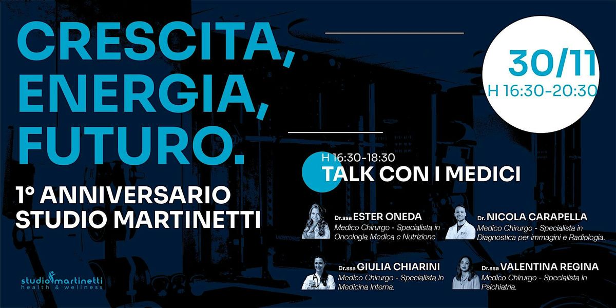 Anniversario Studio Martinetti - Talk con i Medici