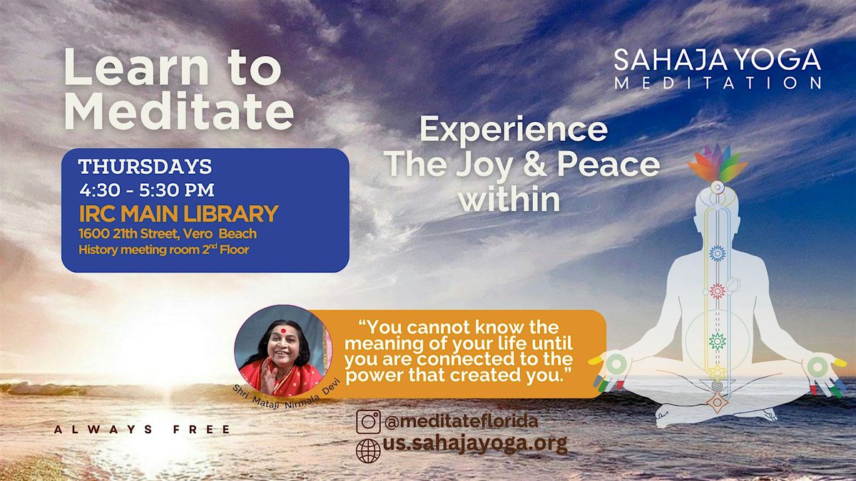 EXPERIENCE  PEACE WITHIN- FREE SAHAJA YOGA MEDITATION CLASSES