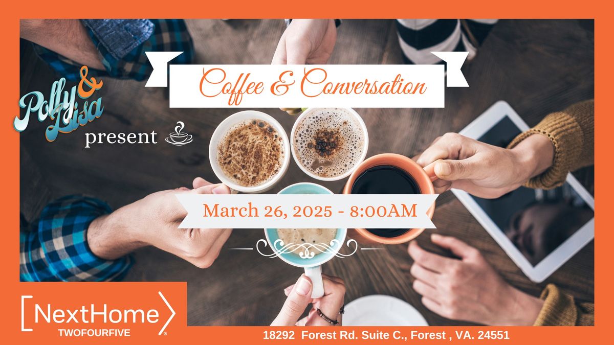 \ud83c\udf89 Coffee & Conversations: Legal Insights for Wills, Trusts & Homeownership!\u2615\ufe0f\ud83c\udfe1