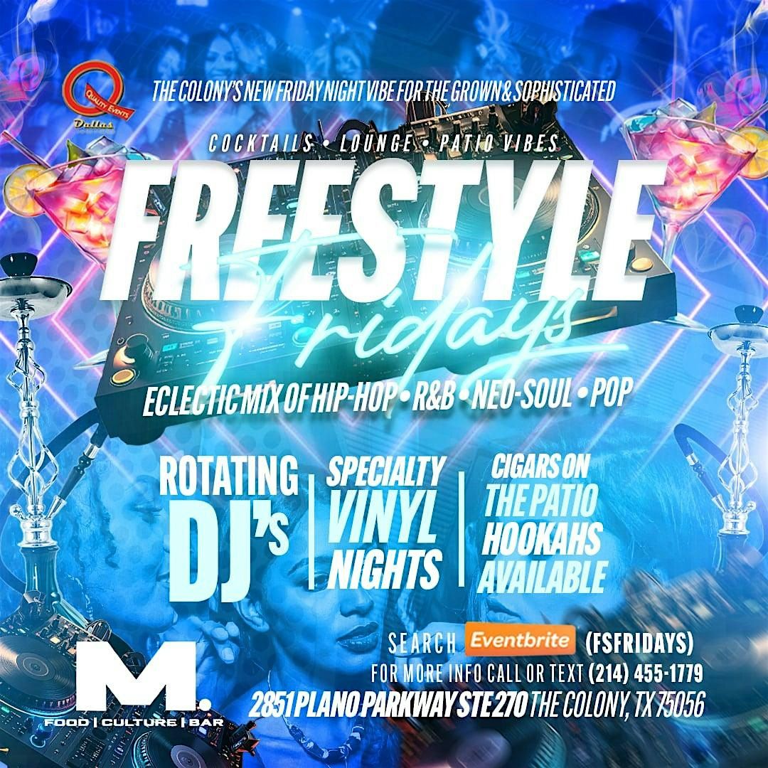 Freestyle Fridays
