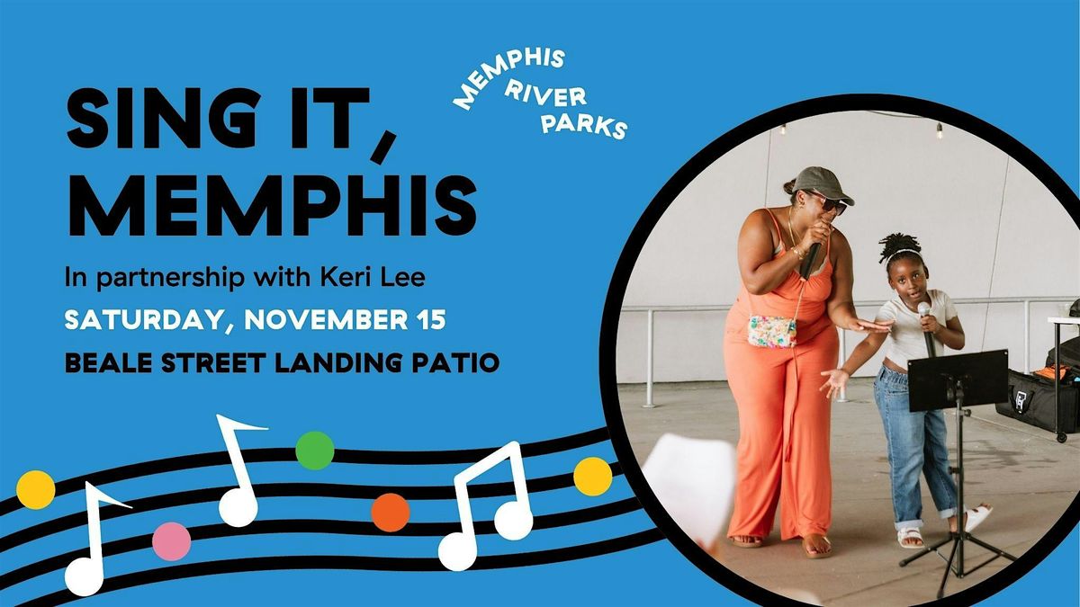 Sing It, Memphis: For The Lover In You