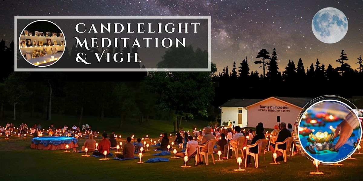 Candlelight Meditation & Vigil