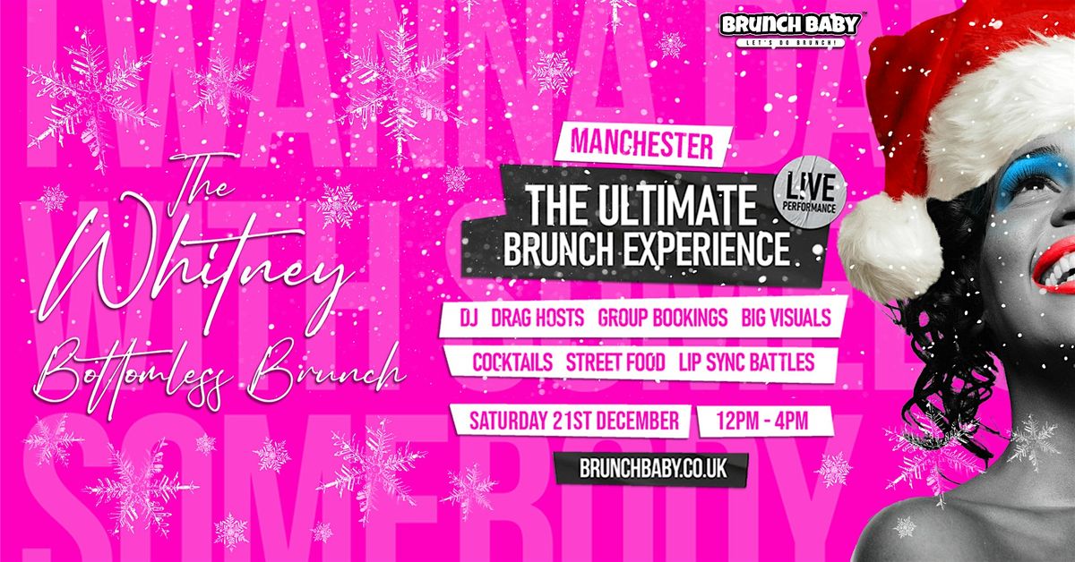 The Whitney Xmas Bottomless Brunch - Manchester