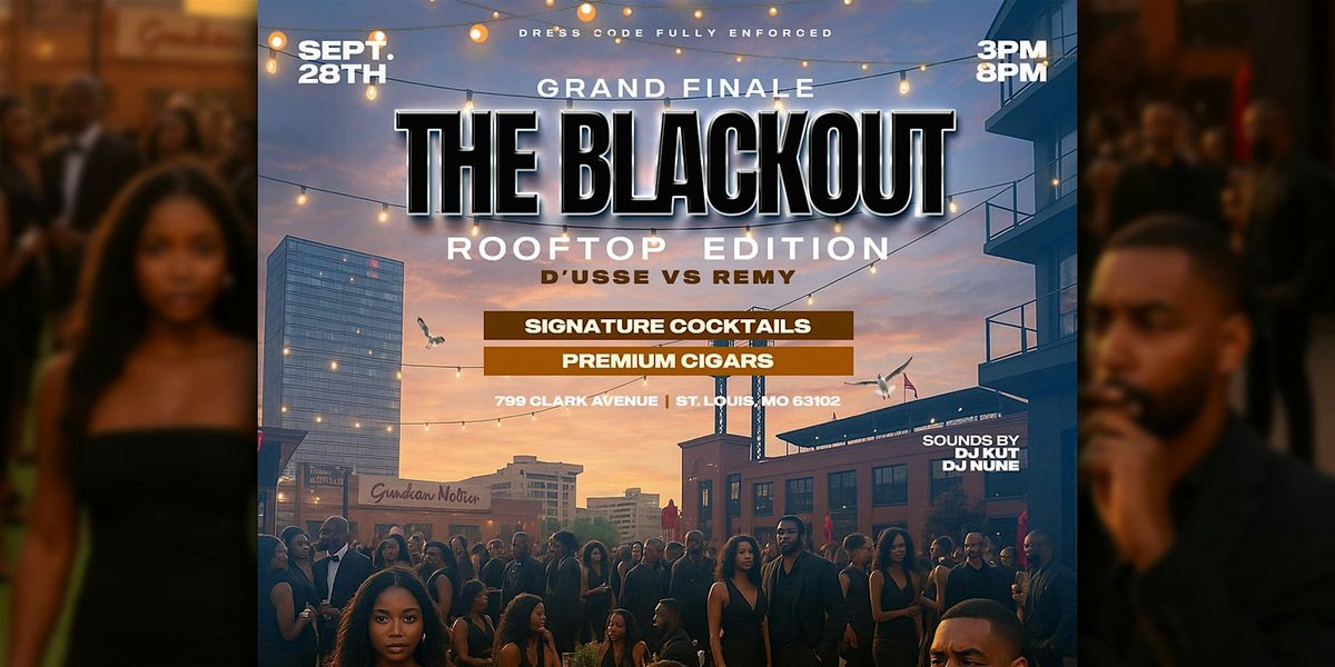 The Blackout Rooftop Finale