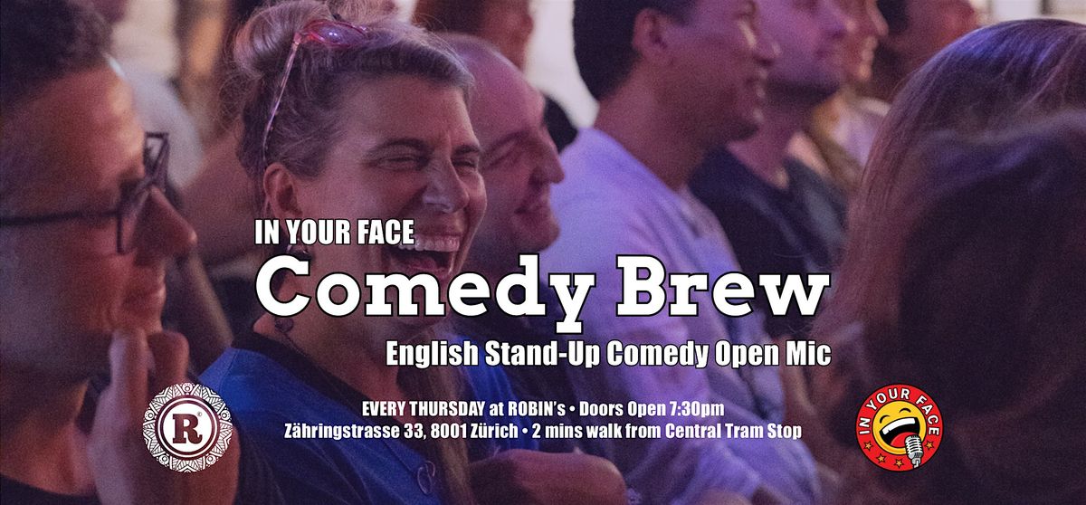 IN YOUR FACE Comedy Brew
