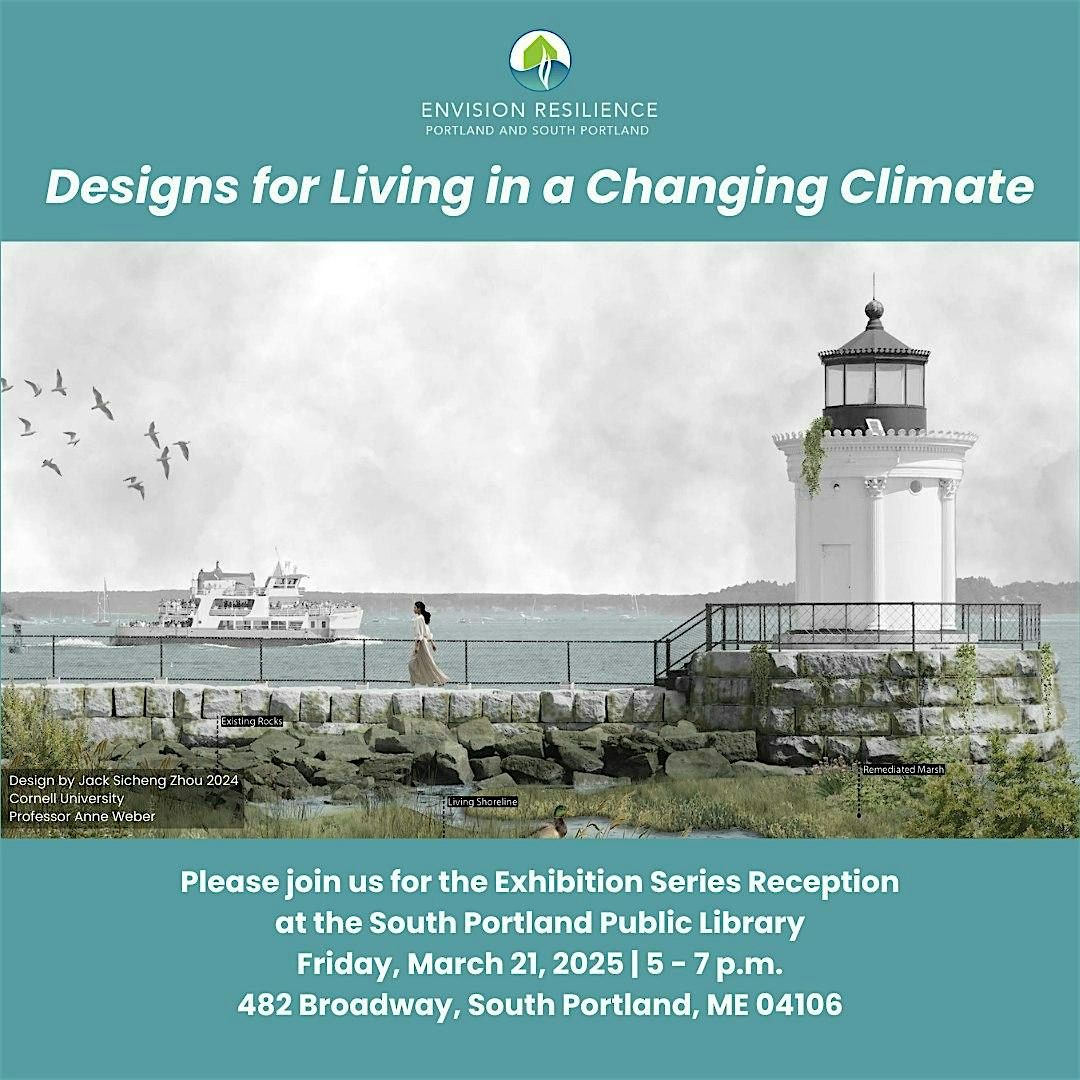 Envision Resilience: Designs for Living in a Changing Climate