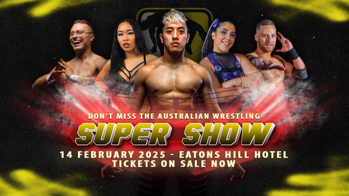 The 2025 Australian Wrestling Super Show