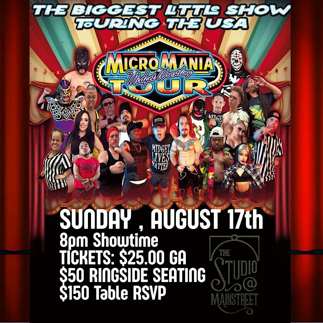 MICRO MANIA Midget Wrestling @ The Studio
