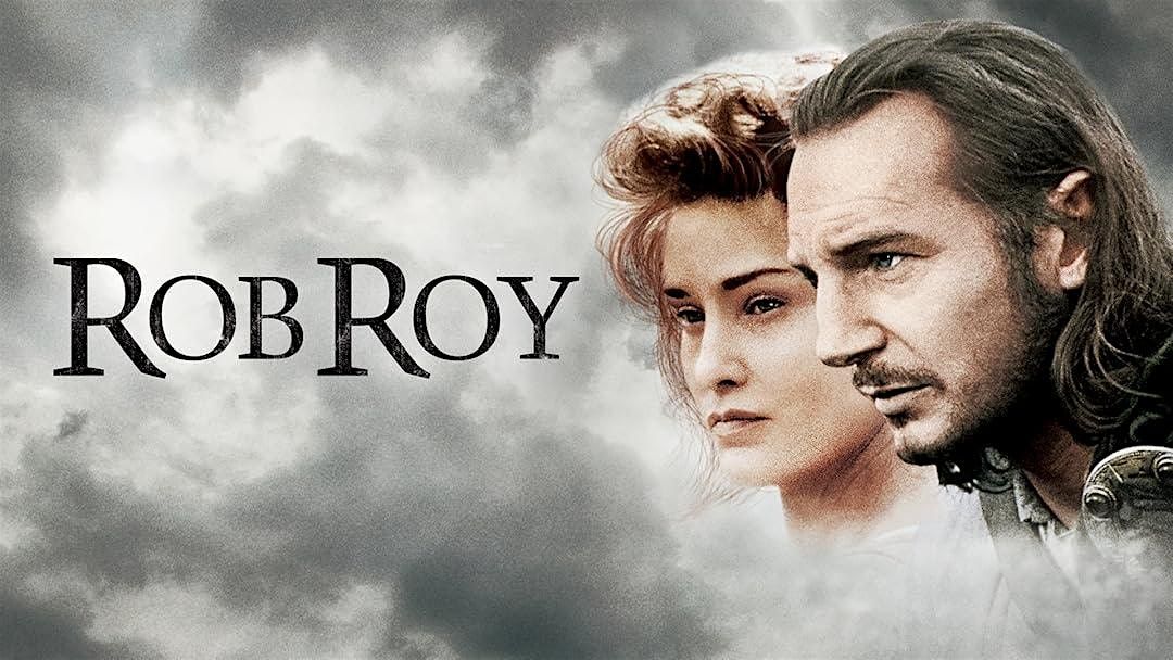 30th Anniversary Celebration of Rob Roy with Director, Michael Caton-Jones