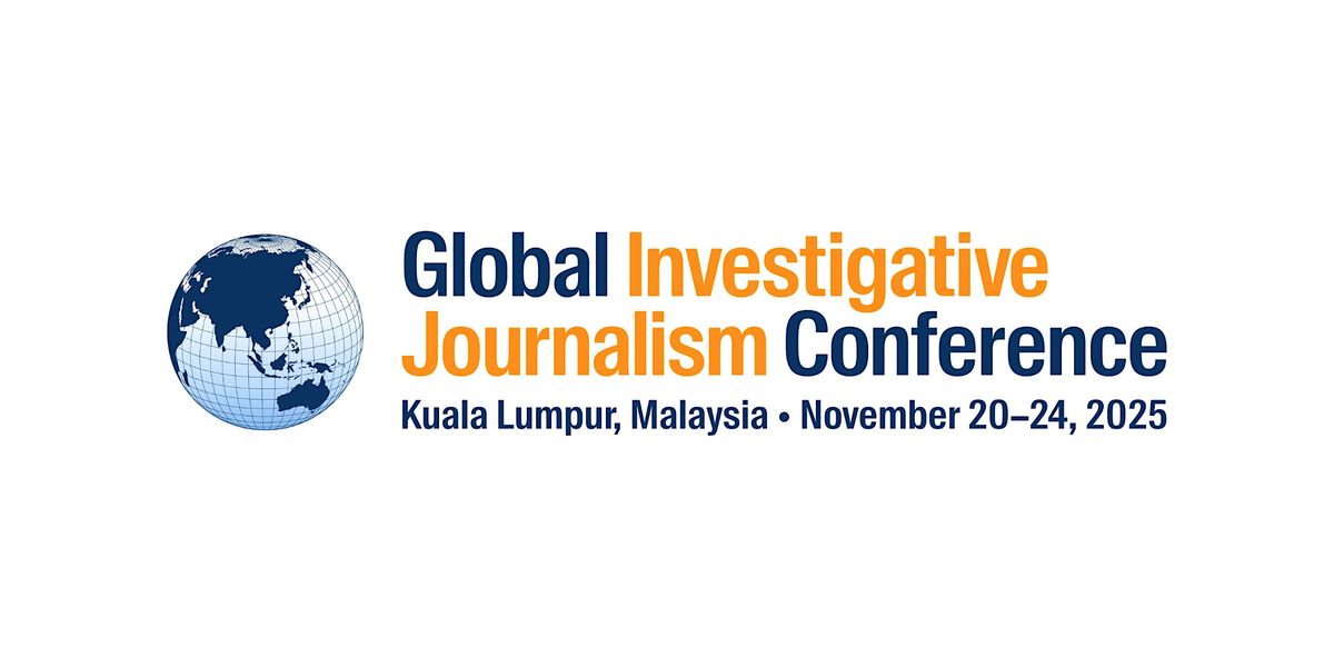 Global Investigative Journalism Conference (#GIJC25), Nov. 20-24