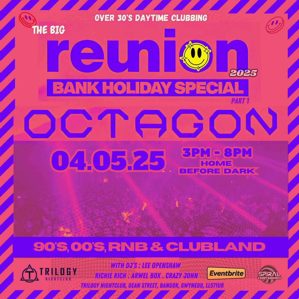 Octagon Bangor Reunion