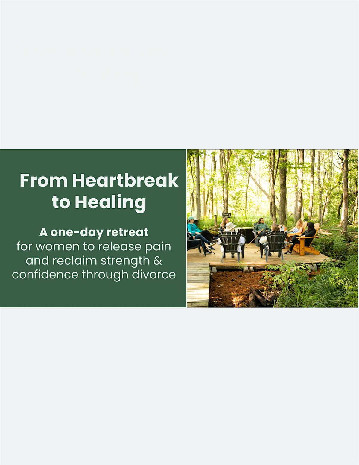 From Heartbreak to Healing: A one-day retreat to help women heal in Divorce