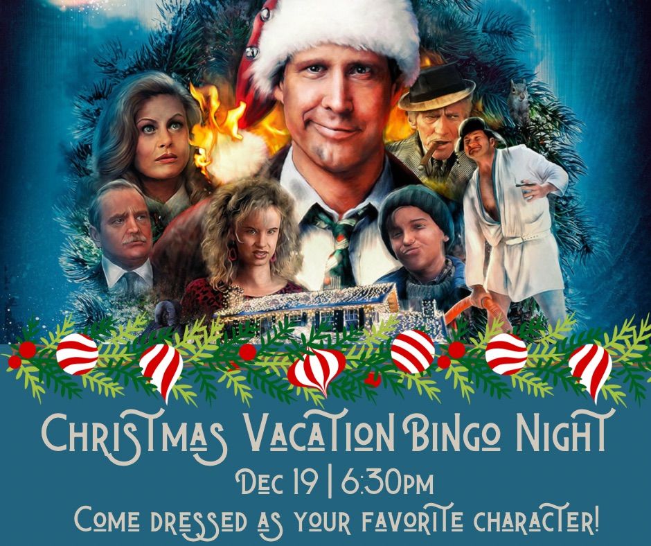 Christmas Vacation Bingo Night!