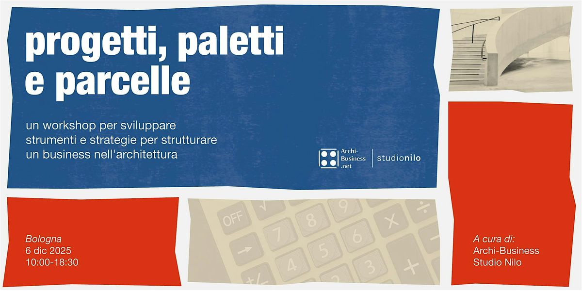 Progetti, paletti e parcelle