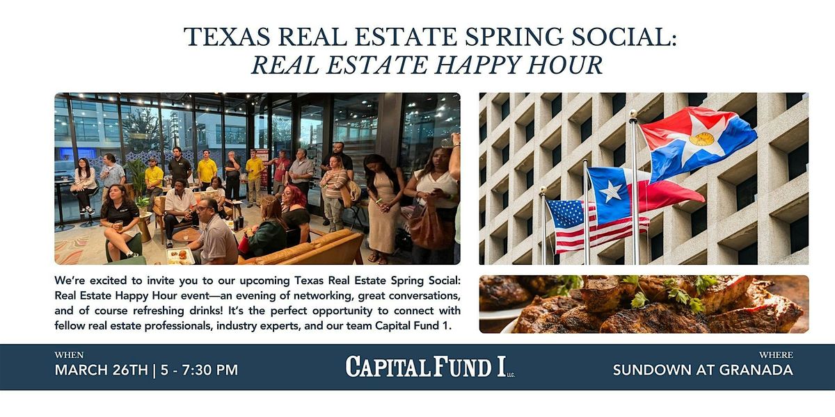 Texas Real Estate Spring Social Happy Hour