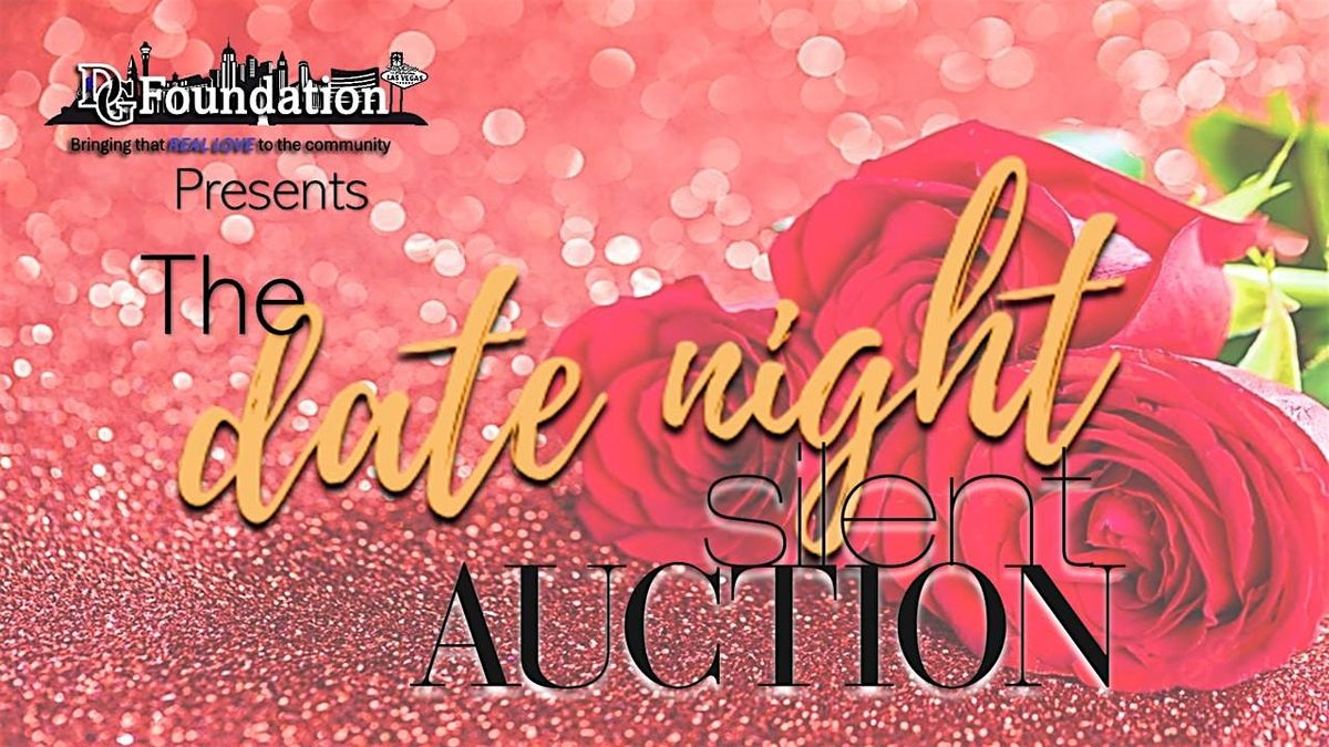 The Date Night Silent Auction